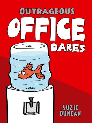 cover image of Outrageous Office Dares